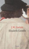 J. M. Coetzee / Elizabeth Costello